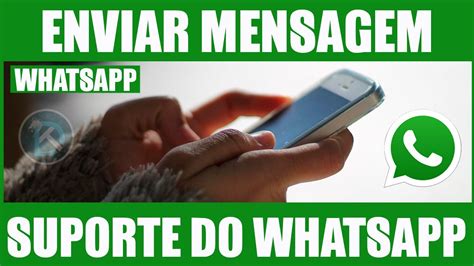 Como Entrar Em Contato O Suporte Do Whatsapp Pelo App Youtube