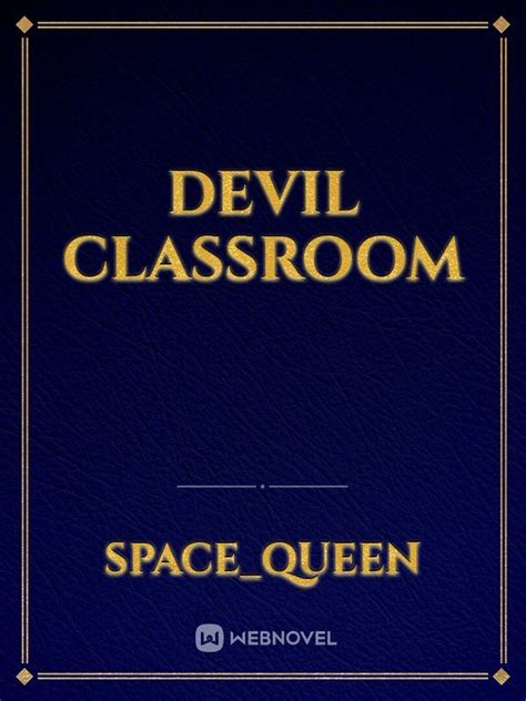 Devil Classroom Space Queen Webnovel