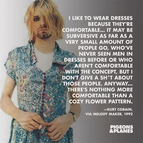 This Is My Favorite Kurt Cobain Quote R Nirvana