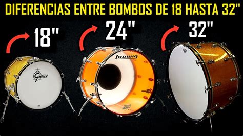 Diferencia De Sonido Entre Un Bombo De 18 Hasta 32 Pulgadas Youtube