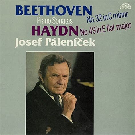 Amazon Co Jp Beethoven And Haydn Piano Sonatas Nos 32 And 49 Josef