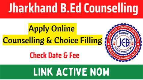 Jharkhand B Ed Counselling Rd Round Apply Online Date Last