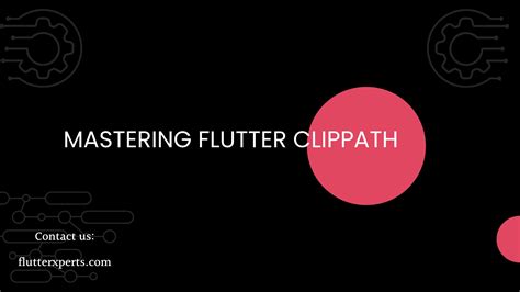 Exploring Flutter Clippath Creative Path Clipping Techniques Flutter