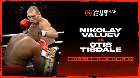 Full Fight Nikolay Valuev Vs Otis Tisdale Youtube