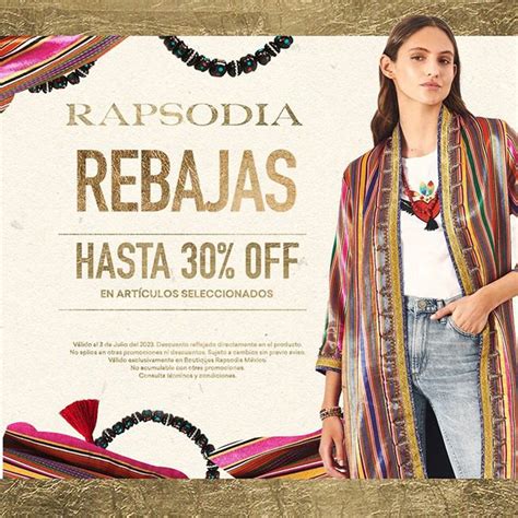 Rapsodia Rebajas 2023 Hasta 30 De Descuento En Modelos Seleccionados