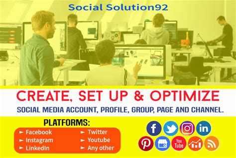 Create Set Up And Optimize Your Social Media Accounts Pages And Chenal