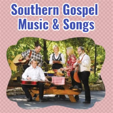 13 Best Southern Gospel 2022 After 223 Hours Of Research And Testing