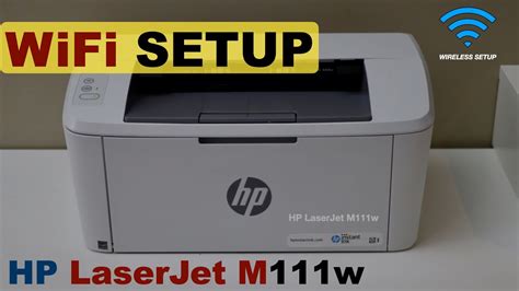 HP LaserJet M111w WiFi Setup Wireless Setup YouTube