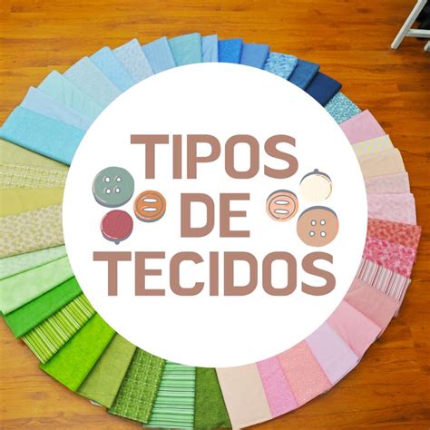 Tipos De Tecidos Como Escolher O Tecido Certo Para A Roupa Tipos