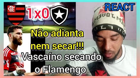 React Rea Es Flamengo X Botafogo Campeonato Carioca Melhores