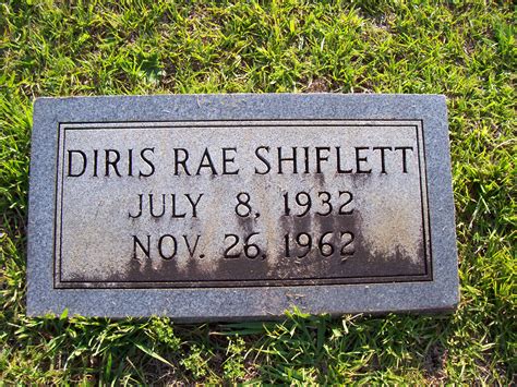 Diris Rae Shiflett Find A Grave Memorial