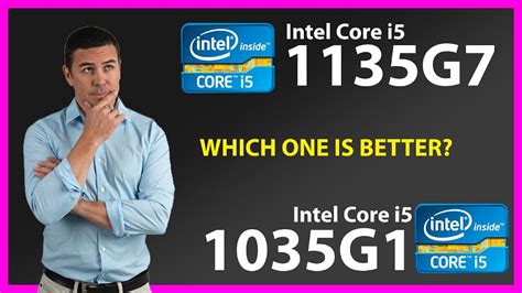 INTEL Core I5 1135G7 Vs INTEL Core I5 1035G1 Technical Comparison YouTube