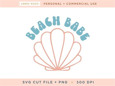 Beach Babe Svg Cut File Summer Quote Svg Beach Quote Svg Seashell Svg Summer Svg Designs Summer