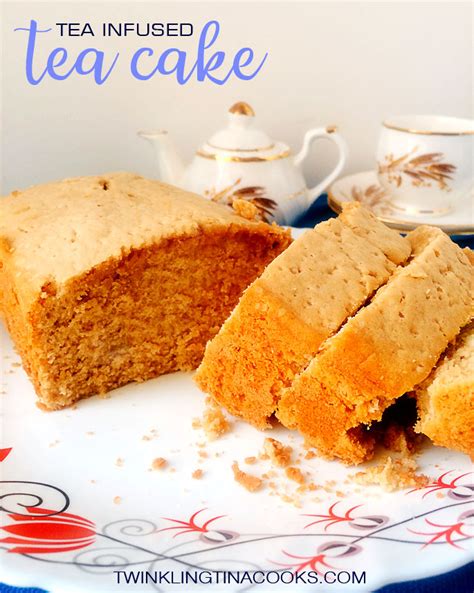 Tea Infused Cake Recipe - Twinkling Tina Cooks