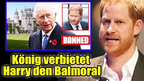 König Charles Verbietet Harry Den Balmoral aufenthalt Anlässlich Des 10