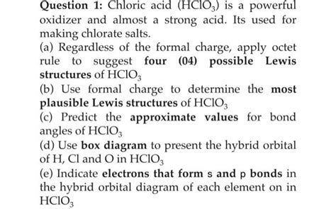 Solved Question 1 Chloric Acid Hclo3 Is A Powerful