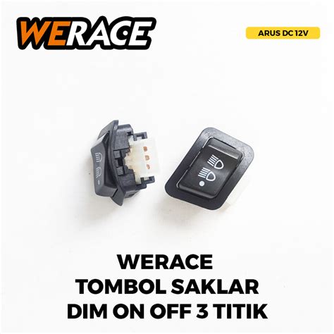 Jual WERACE SAKLAR LAMPU TOMBOL DIM 3 TITIK 3 MODE HI LO OFF