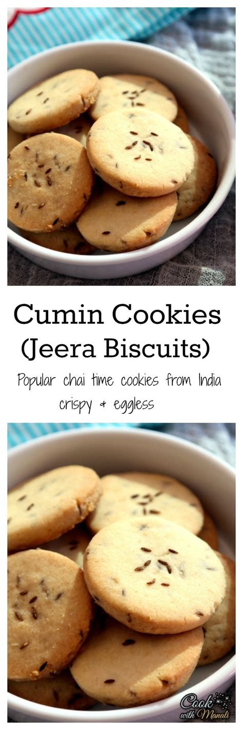 Cumin Cookies Jeera Biscuits Collage Nocwm Sweet And Salty Recipes Food