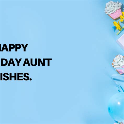 Happy Birthday Aunt Wishes Demands Jobs