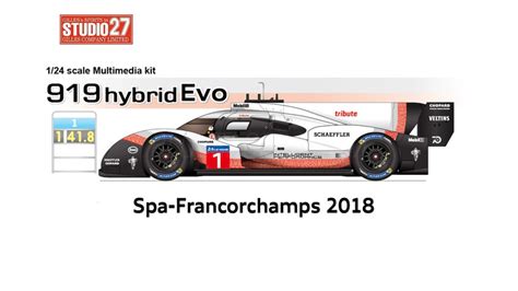 Porsche 919 hybrid evo Spa 2018 1/24