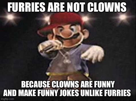 Furries Are Not Clowns Template Blank Template Imgflip