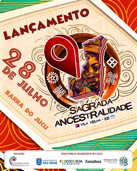 Lan Amento Do Projeto Sagrada Ancestralidade No Rep Blica Da Barra