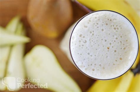 Banana Pear Smoothie Cooking Perfected