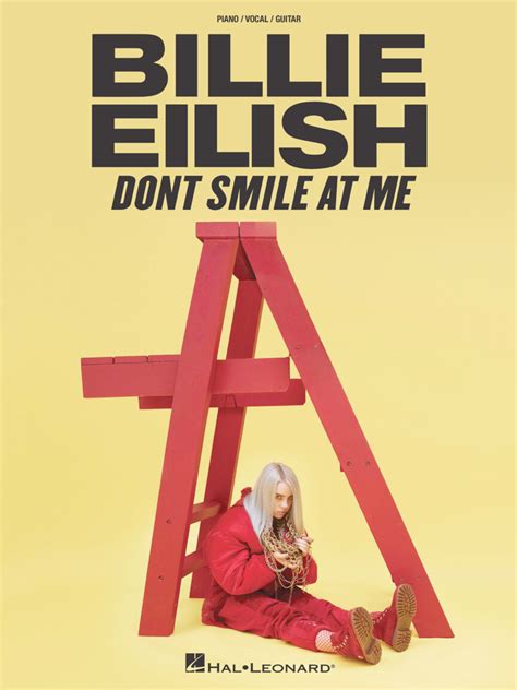 Billie Eilish Dont Smile At Me Hal Leonard Online