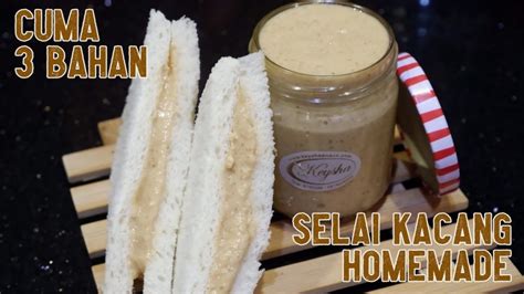 Selai Kacang Tanah Homemade Praktis Cuma 3 Bahan Dapur Bunda Keysha