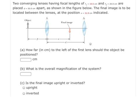 Solved Two Converging Lenses Having Focal Lengths Of Fq