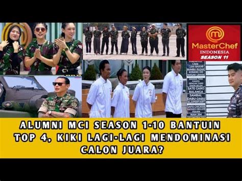 Alumni Masterchef Season Bantuin Top Memasak Welcome Top