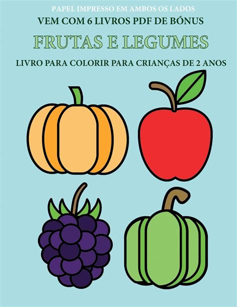 Buy Livro Para Colorir Para Criancas De 2 Anos Frutas E Legumes Este