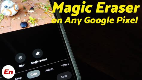 How To Use Magic Eraser On Any Google Pixel Pixel Xl Xl A Xl