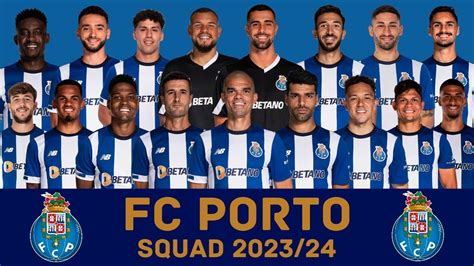 FC PORTO Squad Season 2023 24 FC Porto FootWorld YouTube