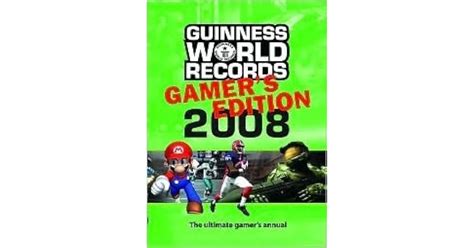 Guinness World Records Gamer S Edition By Guinness World Records