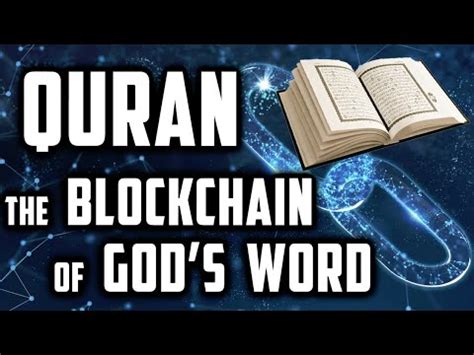 Amazing Similarities Between Blockchain And Spiritual Realms Quran