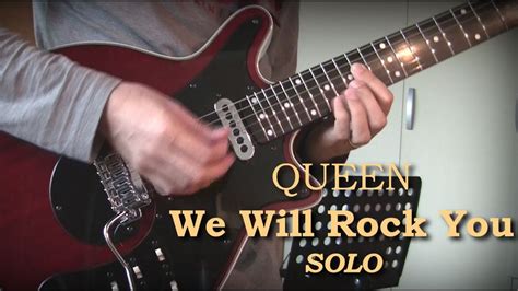 Queen - We Will Rock You [Ending SOLO Cover] - YouTube