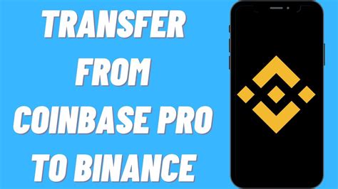 How To Transfer From Coinbase Pro To Binance Simple Youtube