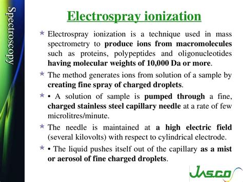 Mass spectroscopy, Ionization techniques and types of mass analyzers