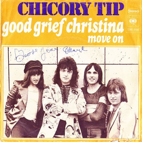 Chicory Tip Good Grief Christina Move On Vinyl 7 Single 45 Rpm