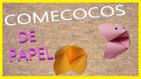 Como Hacer Un Comecocos De Papel Papiroflexia Origami Youtube