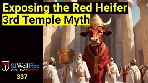 Rethinking Biblical Symbols The Red Heifer Third Temple And Their