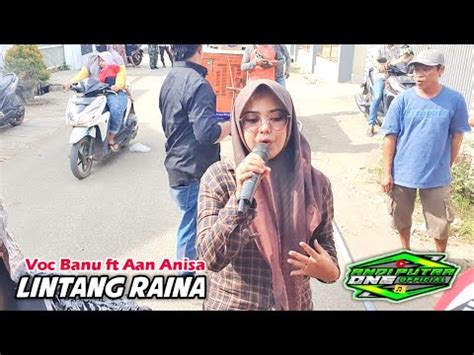 ANDI PUTRA 1 Lintang Raina Voc Banu Feat Aan Anisa Live Tegal Pelem Tgl