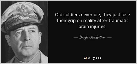 TOP 25 OLD SOLDIERS QUOTES | A-Z Quotes