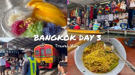 Bangkok Travel Vlog Day 3 2023 Maeklong Railway Market Damnoen