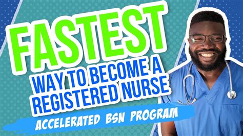 Fastest Way To Become A Registered Nurse Accelerated Bsn Program Youtube