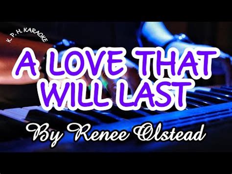 A Love That Will Last By Renee Olstead Karaoke With Lyrics Youtube