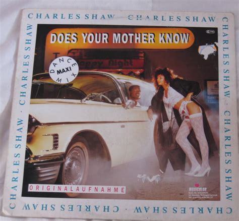 Charles Shaw Does Your Mother Know Vinyl 12 45 Rpm Maxi Single