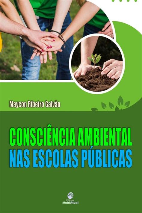 Consci Ncia Ambiental Nas Escolas P Blicas Loja Uiclap