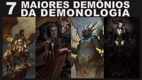 Maiores Dem Nios Da Demonologia Youtube